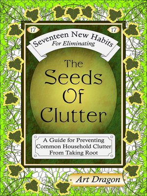 cover image of The Seeds of Clutter